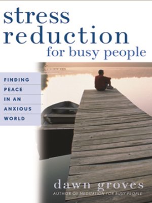 cover image of Stress Reduction for Busy People